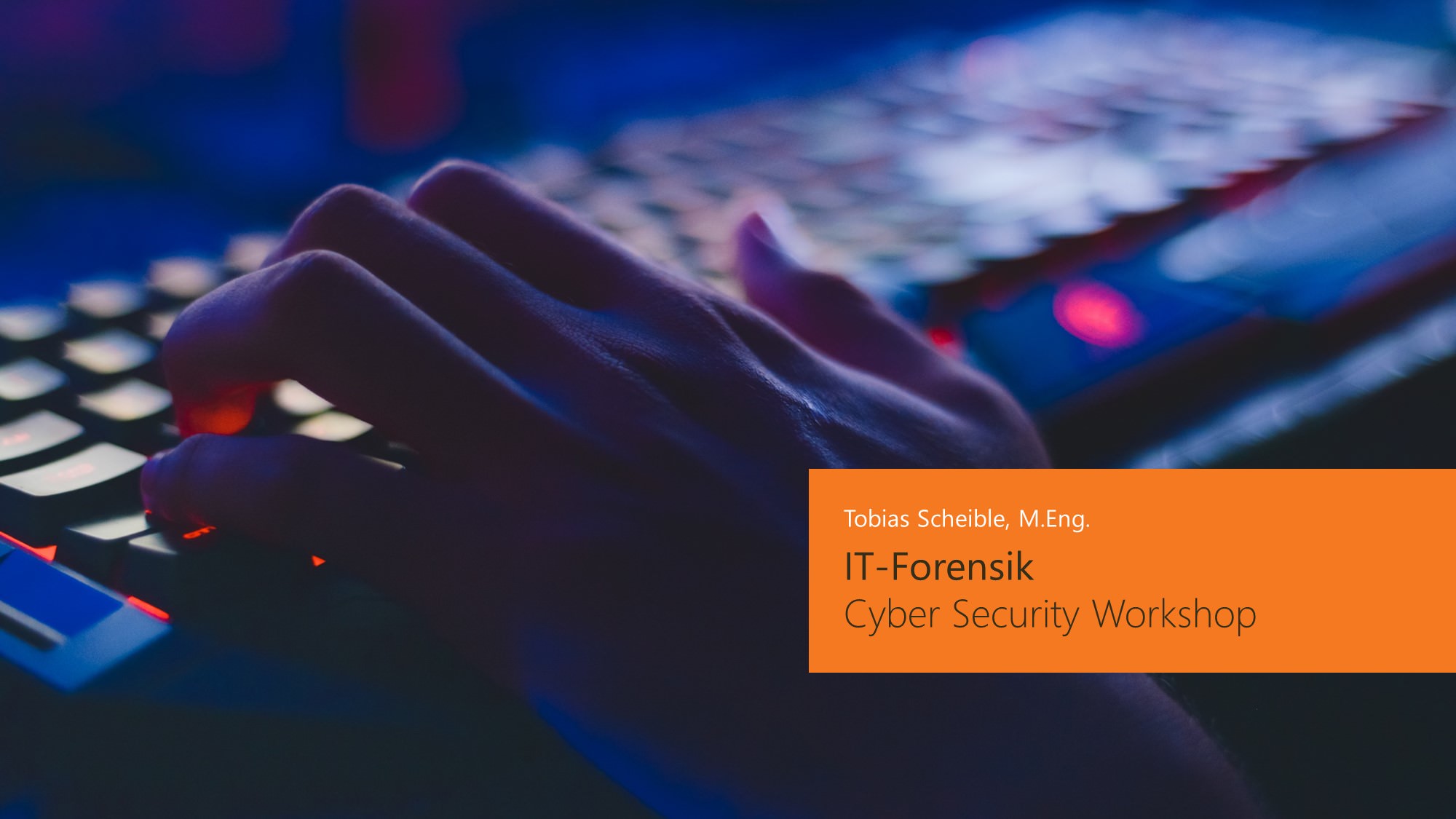 IT-Forensik - Cyber Security Workshop